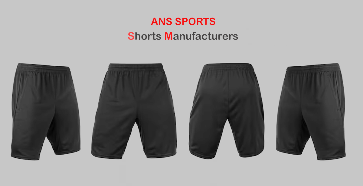 Shorts Manufacturer